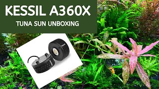 KESSIL A360X Tuna Sun Aquarium Light Unboxing [upl. by Marilou354]