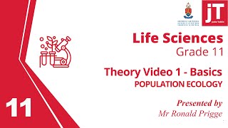 1 Gr 11 Life Sciences  Population Ecology  Theory 1 Basics [upl. by Jezabella]