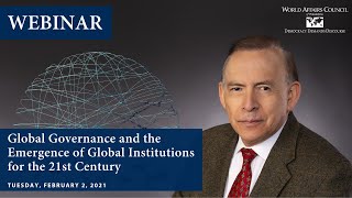 Global Governance and the Emergence of Global Institutions for the 21st Century [upl. by Dorej156]