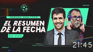 EL RESUMEN DE LA FECHA 22 CON PABLO PONS Y MARIANO DE LA FUENTE [upl. by Kenlee]