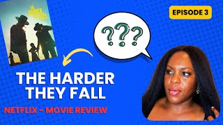 The Harder They Fall  Movie Review [upl. by Pinckney744]