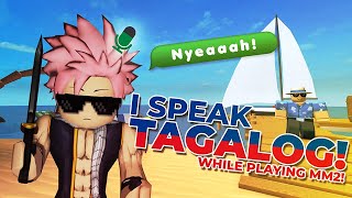 MM2 PLAYING MM2 BUT I SPEAK TAGALOG FUNNY roblox mm2 mm2roblox [upl. by Robinett]