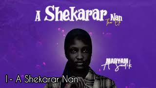 Maryam A Sadik  A Shekarar Nan [upl. by Ackler]