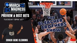 Bleacher Brothers Show Coach Gene Clemons  Sweet 16 Best Bets NFL News MLB Opening Day [upl. by Norbel]