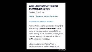 XIAMEN AIRLINES INCREASES VANCOUVER SERVICE FROM MIDNOV 2024 [upl. by Phelips]