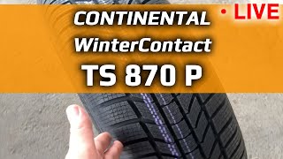 Continental WinterContact TS 870 P  live [upl. by Walden]