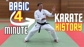 BASIC 4 MINUTE HISTORY OF KARATE [upl. by Yclehc690]