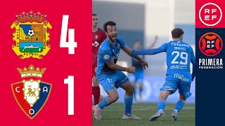 Resumen PrimeraFederación  CF Fuenlabrada 41 Club Atlético Osasuna quotBquot  Jornada 12 Grupo 1 [upl. by Ainesej730]