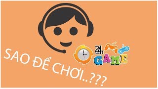 Cách Chơi Game24H Và Cài Đặt Flash  Game24HVN [upl. by Rodrique597]