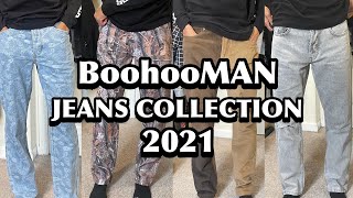 BOOHOOMAN JEANS COLLECTION 2021  AFFORDABLE BOOHOOMAN JEANS 🔥 [upl. by Calvina293]