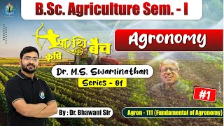 BSc Agriculture Sem  I  Agronomy  AGRON111 Fundamentals of Agronomy royalinstitute bscagri [upl. by Naibaf42]