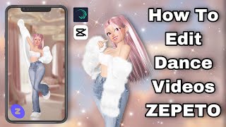 How To Edit ZEPETO Dance Videos  EASY TUTORIAL  For Beginners 📽️ [upl. by Chien685]