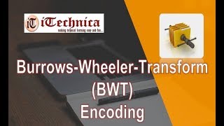 24 Burrows Wheeler Transform  BWT encoding with example [upl. by Shaun482]