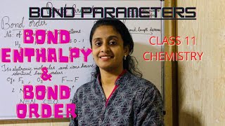 Bond EnthalpyBond OrderBond ParametersChemical Bonding And Molecular Structure Class 11 Chemistry [upl. by Raddy252]