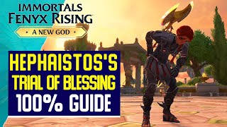 Hephaistoss Trial of Blessing 100 Guide  Immortals Fenyx Rising  A New God DLC [upl. by Dzoba]