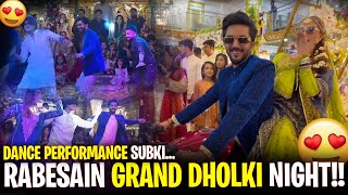 Rabesain Grand Dholki Night 😍  Dance Performance Sabki🕺 [upl. by Oeramed789]