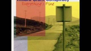 Willard Grant Conspiracy quotDrunkards prayerquot [upl. by Mohl]