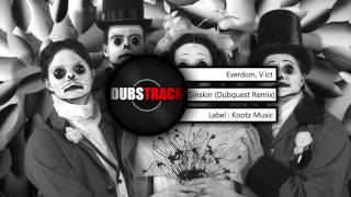 Everdom Vict  Sinskin Dubquest Remix [upl. by Judi]