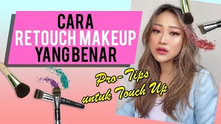 CARA RETOUCH MAKEUP YANG BAIK DAN BENAR BUKAN SEKEDAR BEDAK PADAT [upl. by Wilfrid881]