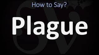 How to Pronounce Plague CORRECTLY Meaning amp Pronunciation [upl. by Yanehs]