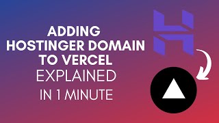 How To Add Hostinger Domain To Vercel 2024 [upl. by Kesley]