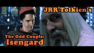 The Odd Couple Isengard  Sarumans special helper [upl. by Boylan]