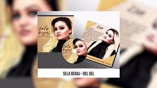 Sela Begaj  Gel gel [upl. by Fairbanks]