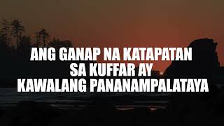 Ang Ganap na Katapatan sa Kuffar ay Kawalang Pananampalataya [upl. by Llezo]