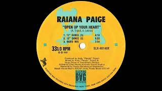 Raiana Paige  Open Up Your Heart 12 Dance Mix 1 1988 [upl. by Ahtelra975]