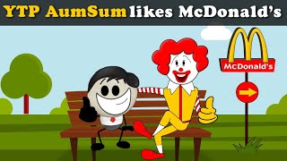 YTP AumSum likes McDonald’s [upl. by Mitinger]