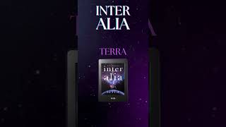 INTER ALIA TERRA is OUT NOW [upl. by Idnahk629]