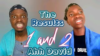 AHHH DAVID THE RESULTS 1 AND 2  AH MOZISI JUNIOR COMEDY [upl. by Jaymee]