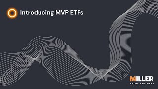 Introducing Miller Value Partners ETFs [upl. by Engel670]