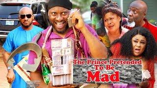 The Prince Pretended To Be Mad To Play The Game Trending Yul Edochie amp Uju Okoli Complete Movie [upl. by Sul557]