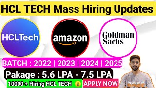 HCLTECH 10000 OPENING  FRESHERS MASS HIRING ANNOUNCEMENT  DIRECT TESTINTERVIEW  20252022 BATCH [upl. by Sirahc]