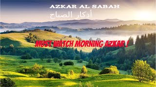 Azkar Al Sabah 2020  Adkar Al Sabah En Arabe And English MP3 Adkar Sabah Wal Masaa اذكار الصباح [upl. by Llerrud]