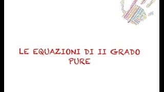 equazioni di II grado PURE [upl. by Peadar]