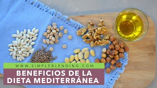 BENEFICIOS DE LA DIETA MEDITARRÁNEA  Dieta saludable mediterránea  Alimentación equilibrada [upl. by Oswell]