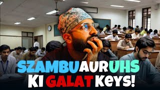 MDCAT 2024 Ki GHALAT KEYS  Voice Of Students  Shame On UHS and SZABMU [upl. by Etnaed]