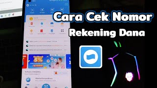 Cara Cek Nomor Rekening Dana  Melihat No Rekening Akun Dana Kita Sendiri [upl. by Gerkman355]