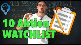 10 Aktien auf meiner Watchlist  Wann nachkaufen amp verkaufen [upl. by Fruin]