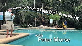 How To Set Hook and Fight Big Fish Fly Fishing with Peter Morse [upl. by Amitak]