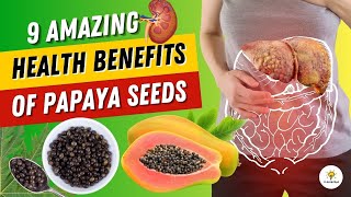 9 Surprising Health Benefits of Papaya Seeds  CleverZone [upl. by Pepita]