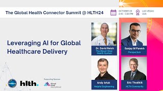 HLTH Las Vegas 2024 Leveraging AI for Global Healthcare Delivery [upl. by Alyakem214]