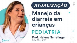 Atualização  Manejo da diarreia em crianças  Pediatria [upl. by Aioj]