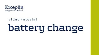 KROEPLIN TUTORIAL  battery change [upl. by Callista719]