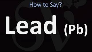 How to Pronounce Lead HEAVY METAL [upl. by Ha]