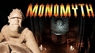 Monomyth Part 1 Character Creation and Early Gameplay [upl. by Marzi965]