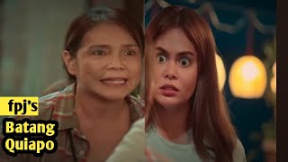 fpjs Batang Quiapo Ako Ang Ina Mo Bubbles July 232024 Updates Episode [upl. by Kironde]