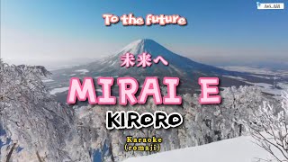 Mirai e  Kiroro Karaoke🎤 Original [upl. by Eilagam]